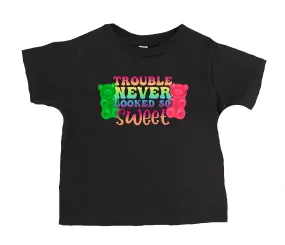 Trouble Never Looked So Sweet T-Shirt